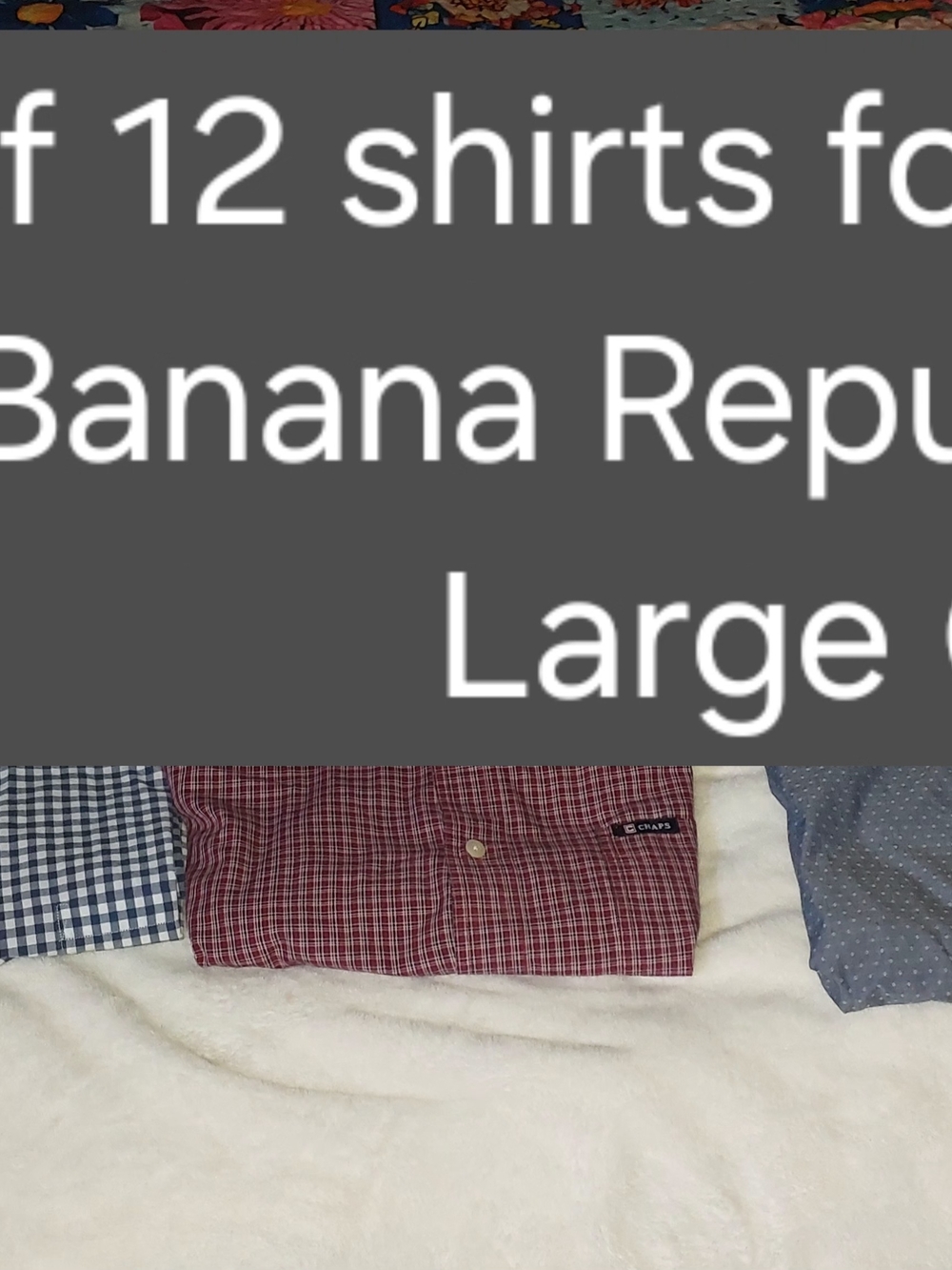 LOT Of 12 Mixed Banana Republic & Chaps, Long Sleeve Button-Down Shirts